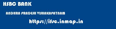HSBC BANK  ANDHRA PRADESH VISHAKAPATNAM    ifsc code